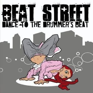 Beat Street - Dance to the Drummer's Beat  CD5 MAXI-SINGLE